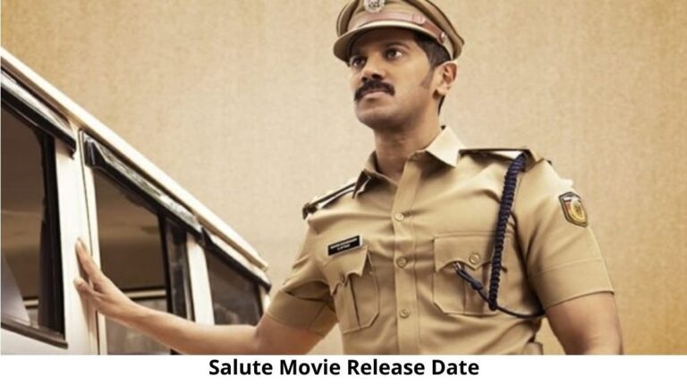 Salute Movie Release Date and Time 2022, Countdown, Cast, Trailer, and More!